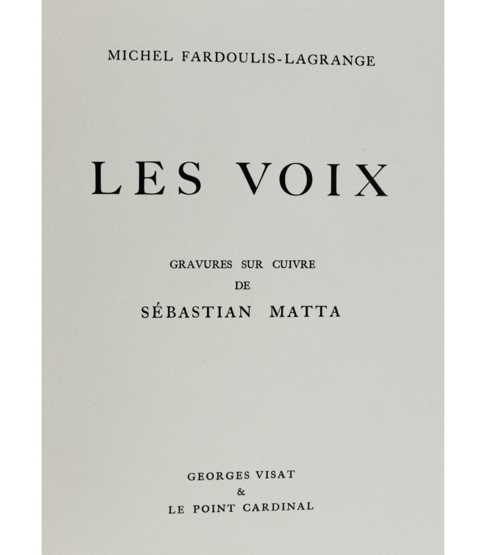 FARDOULIS-LAGRANGE (Michel) - Les Voix - MATTA (Sébastian)