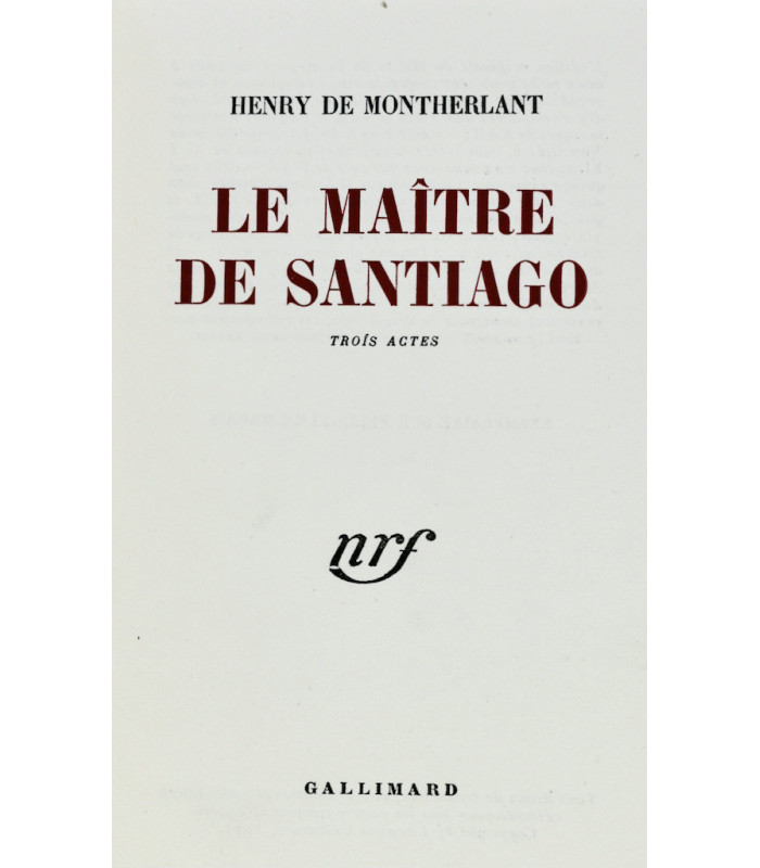 MONTHERLANT (Henry de) - Le Maître de Santiago - BONET (Paul)
