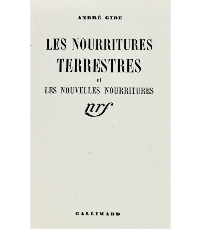 GIDE (André) - Les Nourritures terrestres et les nouvelles nourritures - BONET (Paul)