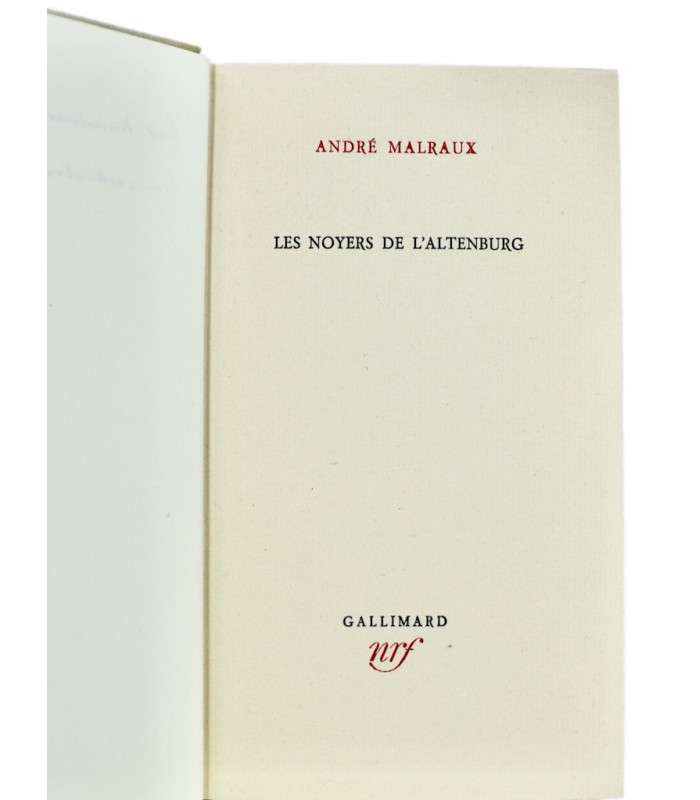 MALRAUX (André) - Les Noyers de l’Altenburg - BONET (Paul)