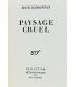 BOISSONNAS (Édith) - Paysage cruel - BONET (Paul)