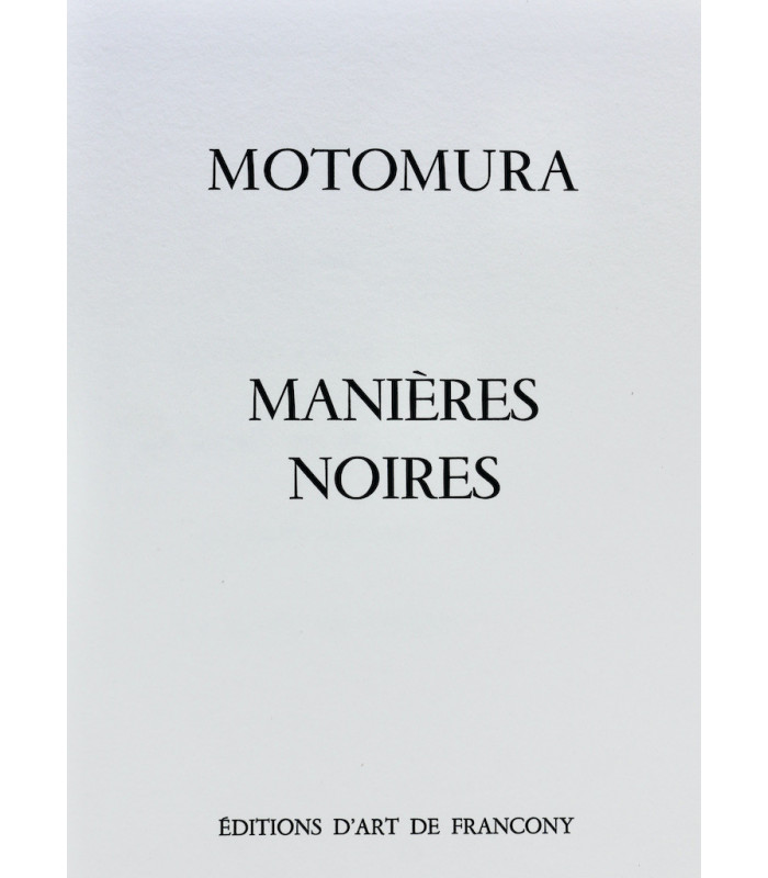 MOTOMURA (Tadashi) - Manières noires