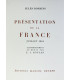 MICHELET (Jules), ROMAINS (Jules) & SUARÈS (André) - Présentation de la France - ROCHE (Marcel), SOULAS & JACQUEMIN (André)