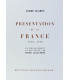 MICHELET (Jules), ROMAINS (Jules) & SUARÈS (André) - Présentation de la France - ROCHE (Marcel), SOULAS & JACQUEMIN (André)