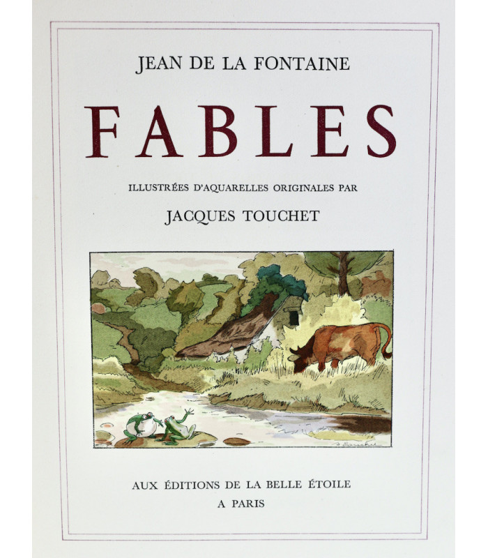 LA FONTAINE (Jean de) - Fables. Contes - TOUCHET (Jacques)