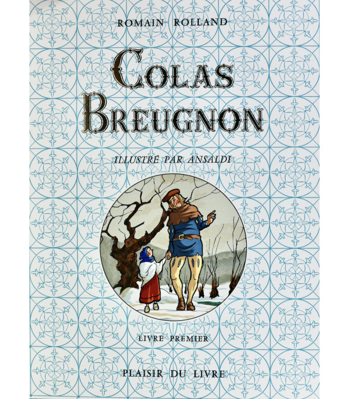 ROLLAND (Romain) - Colas Breugnon - ANSALDI (Arnaud)