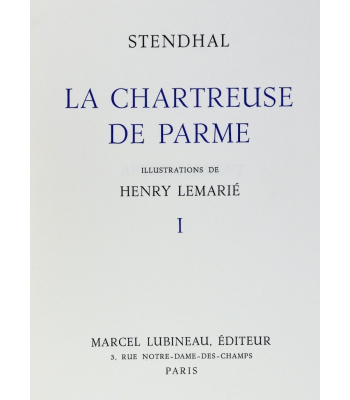 STENDHAL (Henri Beyle, dit) - La Chartreuse de Parme - LEMARIÉ (Henry)