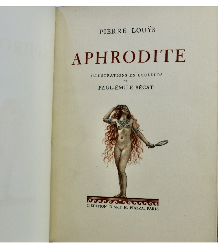 LOUŸS (Pierre) - Aphrodite - BÉCAT (Paul-Émile)