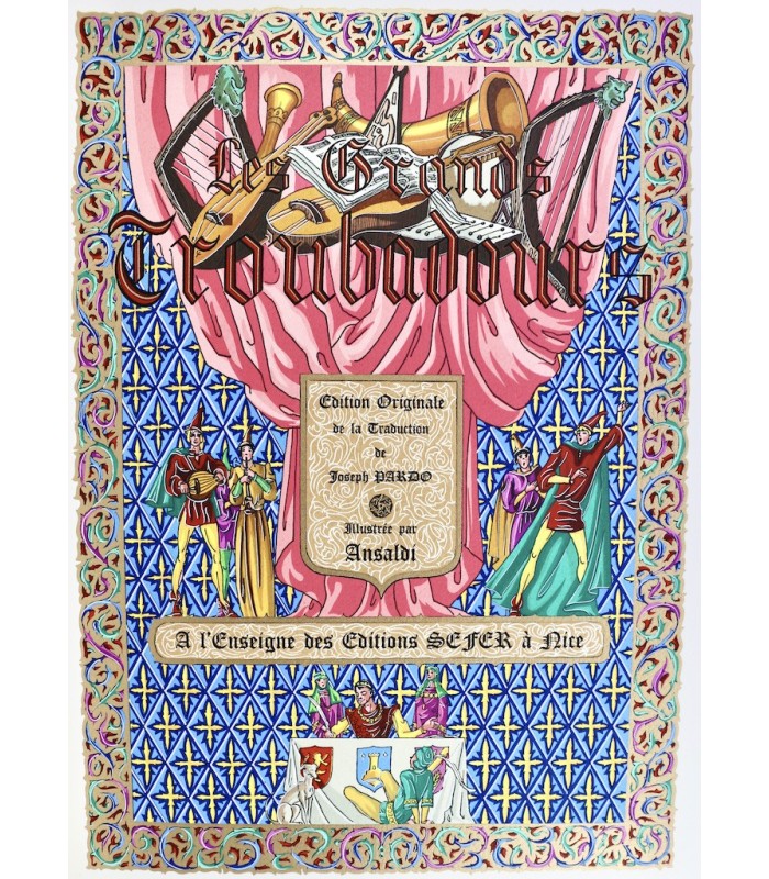 PARDO (Joseph) - Les grands troubadours - ANSALDI (Arnaud)