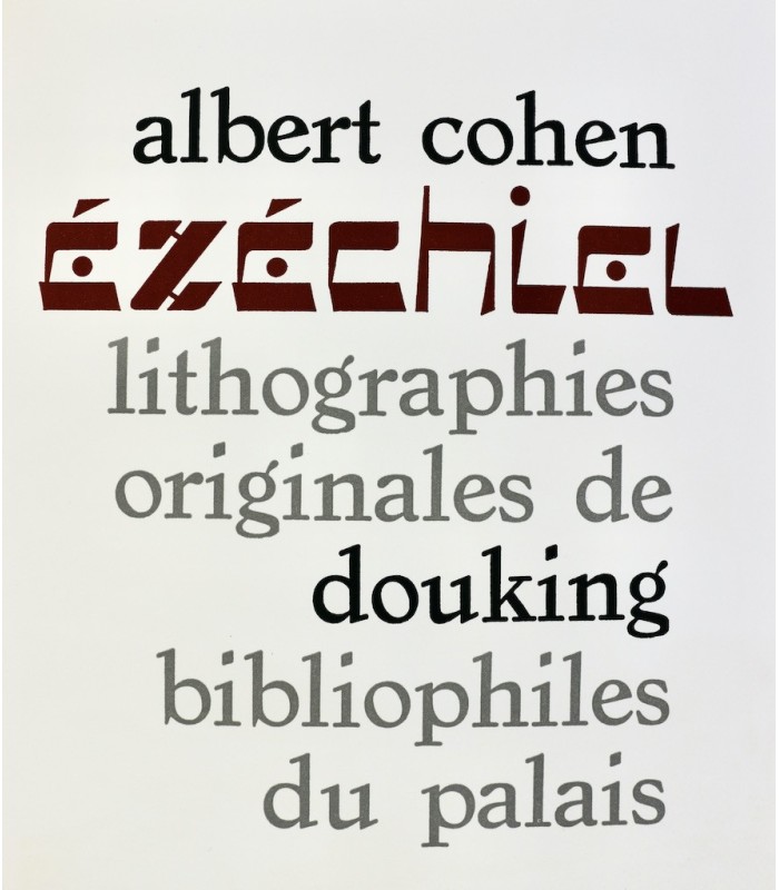 COHEN (Albert) - Ézéchiel - DOUKING (Georges)