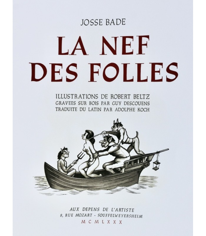 BADE (Josse) - La Nef des folles - BELTZ (Robert)