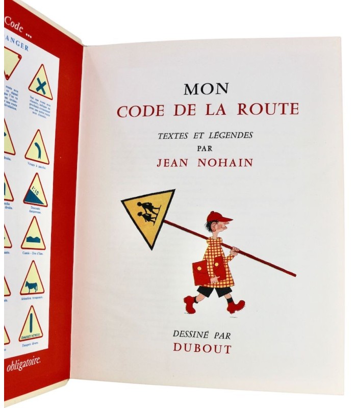 NOHAIN (Jean) - Mon Code de la route - DUBOUT (Albert)