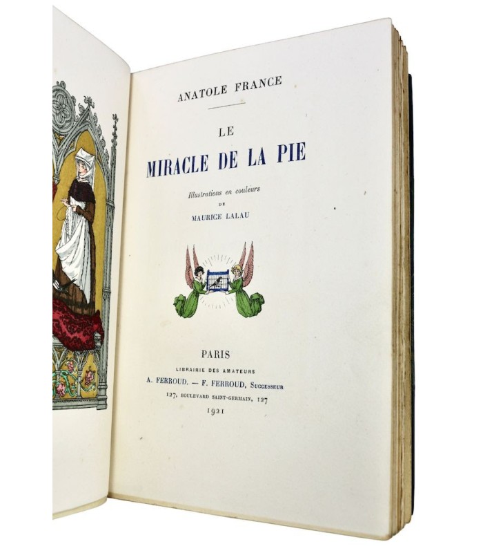 FRANCE (Anatole) - Le Miracle de la pie - LALAU (Maurice)