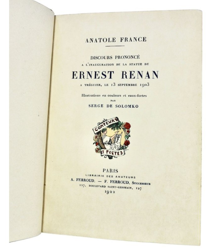 FRANCE (Anatole) - Discours prononcé à l'inauguration de la statue de Ernest Renan - SOLOMKO (Serge de)