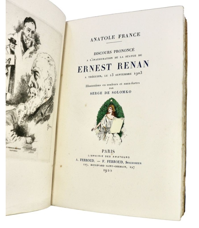 FRANCE (Anatole) - Discours prononcé à l'inauguration de la statue de Ernest Renan - SOLOMKO (Serge de)