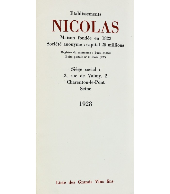 NICOLAS (Établissements) - Liste des Grands Vins Fins 1928 - LOUPOT (Charles)