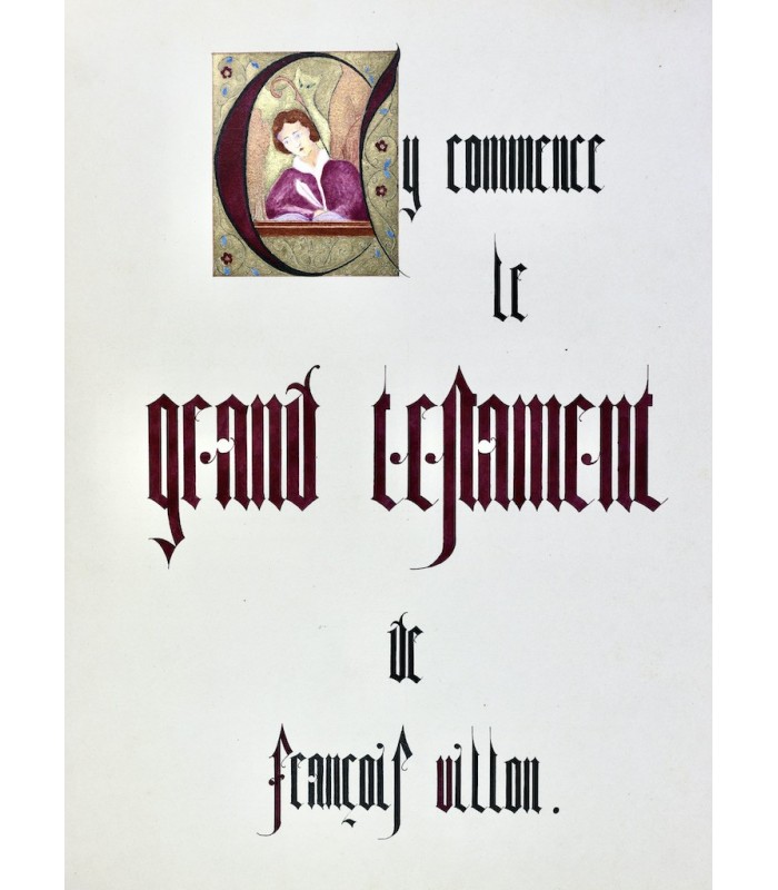 VILLON (François) - Le Grand Testament - CHASTELAIN (A. R.)