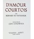 VENTADOUR (Bernard de) - D’Amour courtois - LEVKOWITCH (Léon)