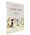 MERY (Docteur F.) - Entre chats - DUBOUT (Albert)