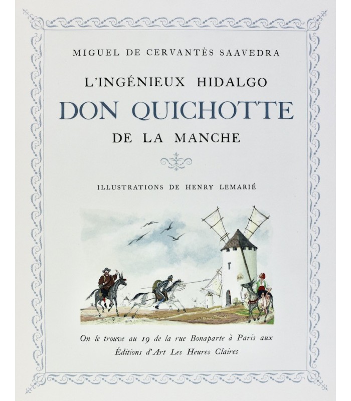 CERVANTÈS (Miguel de) - L'Ingénieux Hidalgo Don Quichotte de la Manche - LEMARIÉ (Henry)