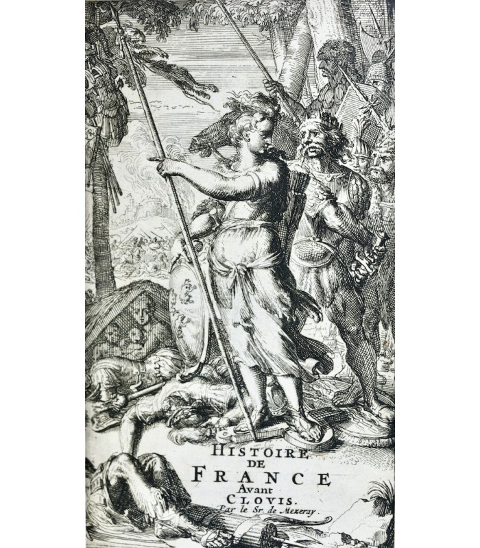 MEZERAY (François Eudes de) - Histoire de France avant Clovis