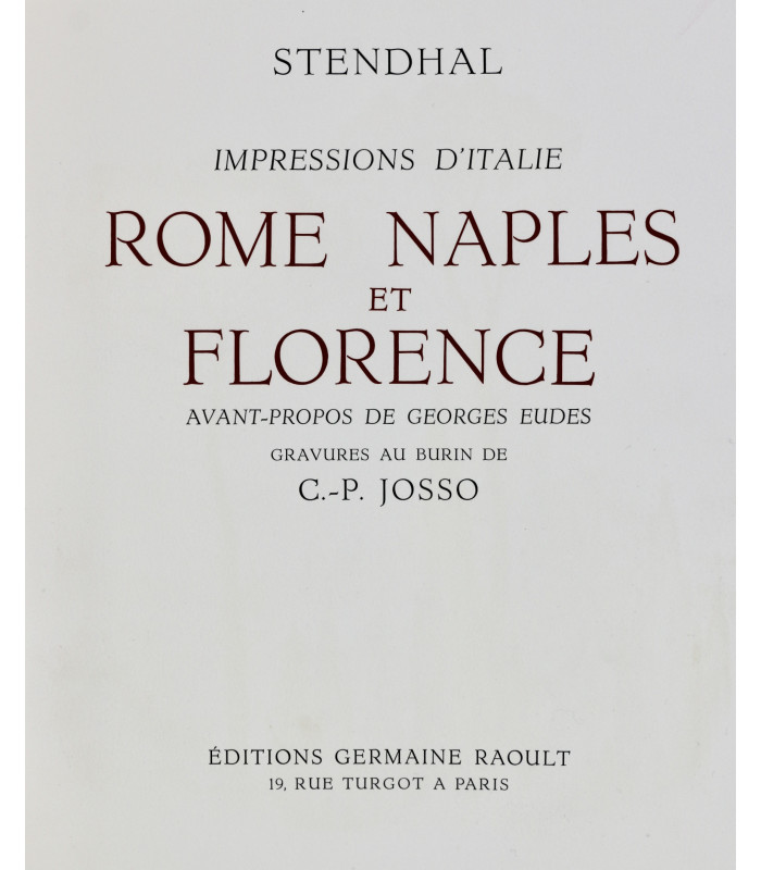 STENDHAL - Impression d'Italie, Rome, Naples et Florence - JOSSO (Camille-Paul)