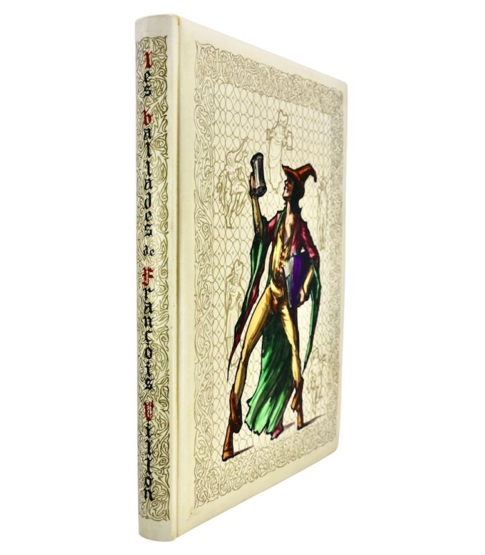 VILLON (François) - Les Ballades de Maistre François Villon - ANSALDI (Arnaud)