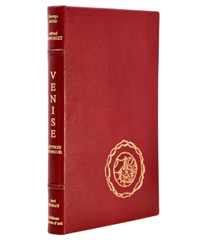 SAND (George) & MUSSET (Alfred de) - Venise. Lettres d’amour - DURAN (Jori)