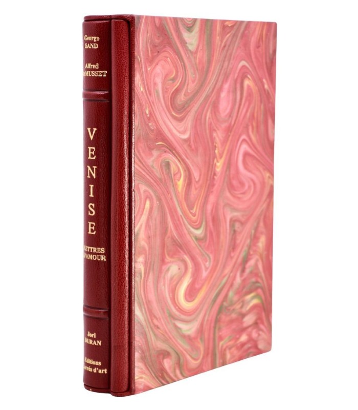 SAND (George) & MUSSET (Alfred de) - Venise. Lettres d’amour - DURAN (Jori)