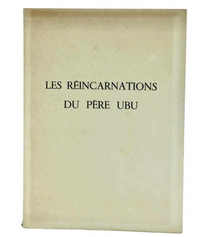 VOLLARD (Ambroise) - Réincarnations du Père Ubu - ROUAULT (Georges)