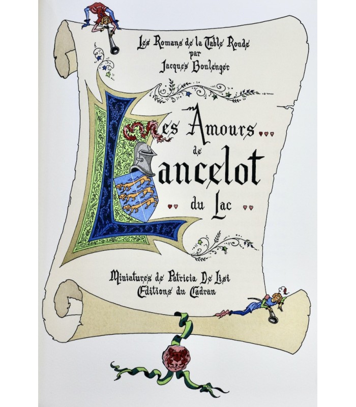 BOULENGER (Jacques) - Les Romans de la Table ronde – Les Amours de Lancelot du lac - DE LISI (Patricia)