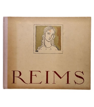 BURNAND (Robert) - Reims. Sept siècles d'histoire devant la cathédrale - BENITO (E.G.)