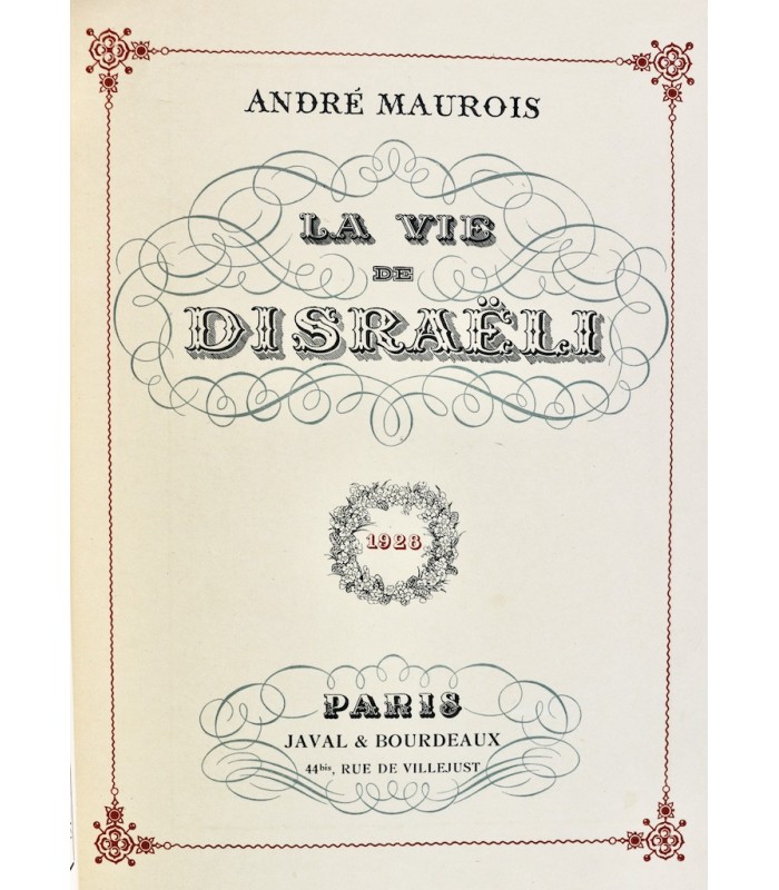 MAUROIS (André) - La Vie de Disraëli - HUARD (Charles)