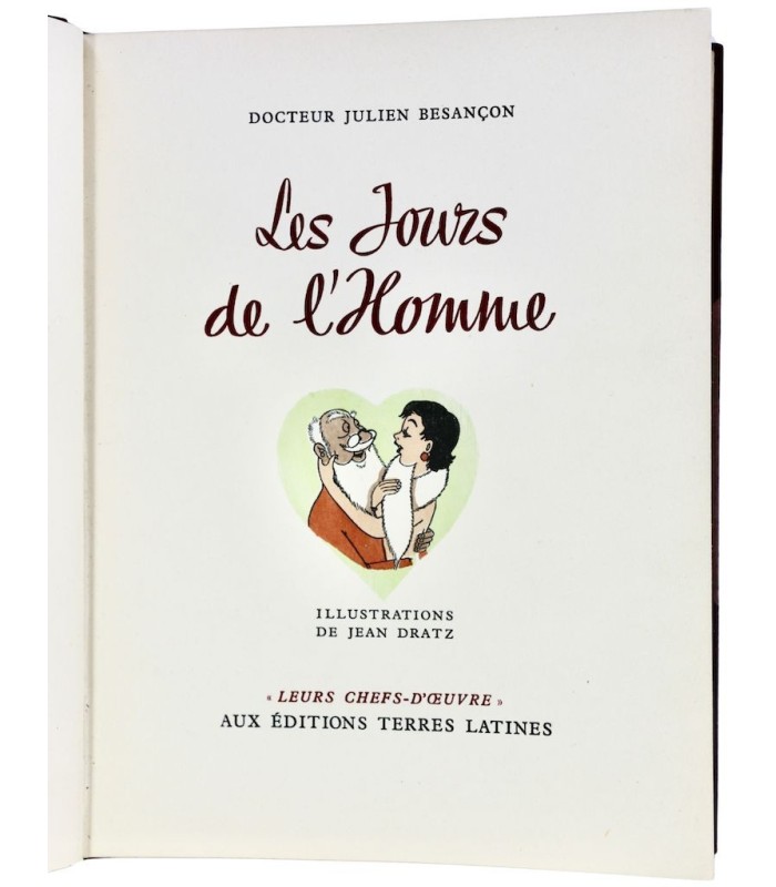 BESANÇON (Docteur Julien) - Les Jours de l'Homme - DRATZ (Jean)