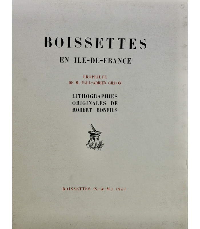 BONFILS (Robert) - Boissettes en Ile-de-France