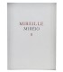 MISTRAL (Frédéric) - Mireille. Mirèio. Poème provençal - CLOUZOT (Marianne)