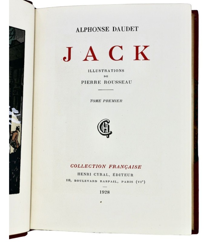 DAUDET (Alphonse) - Jack - ROUSSEAU (Pierre)