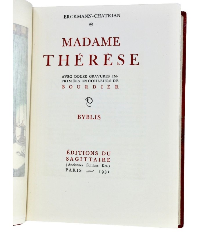 ERCKMANN-CHATRIAN - Madame Thérèse. L’Ami Fritz. Histoire d'un conscrit de 1813. Maître Daniel Rock - COLLECTIF