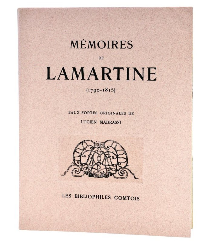 LAMARTINE (Alphonse de) - Mémoires de Lamartine (1790-1815) - MADRASSI (Lucien)