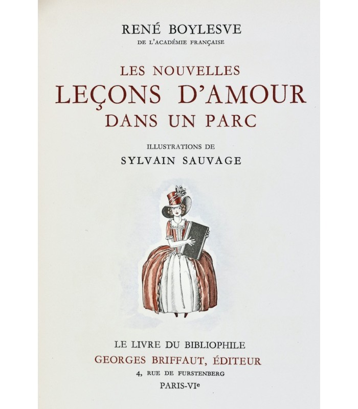 BOYLESVE (René) - La leçon d'amour dans un parc. Les nouvelles leçons d'amour dans un parc - SAUVAGE (Sylvain)