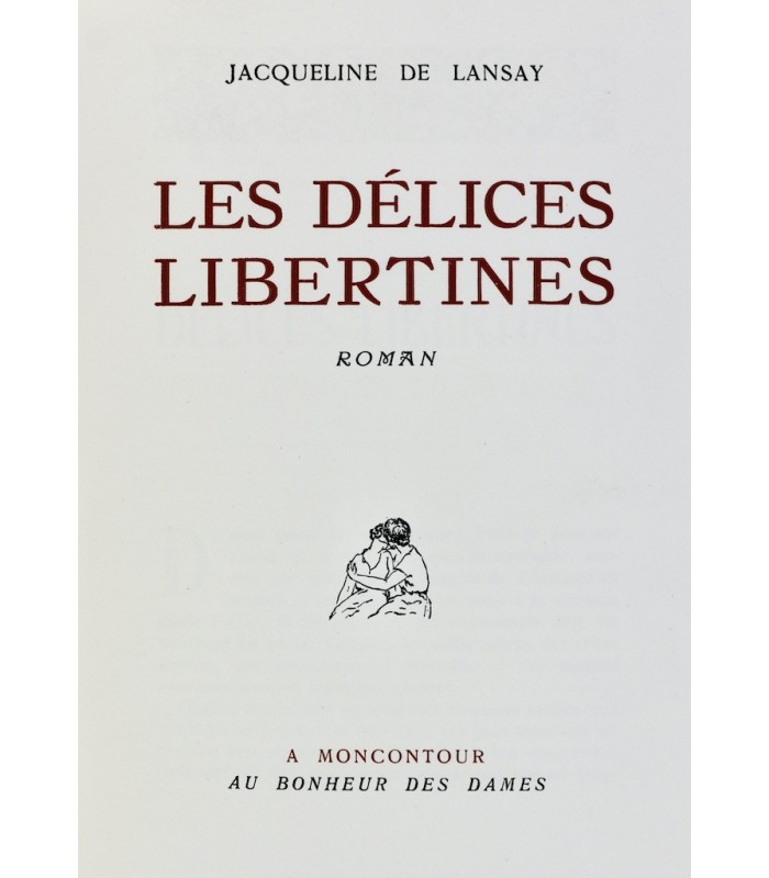 [GROS (Johannes)] LANSAY (Jacqueline de) - Les Délices libertines