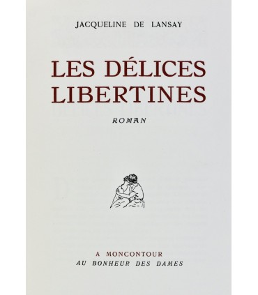 [GROS (Johannes)] LANSAY (Jacqueline de) - Les Délices libertines