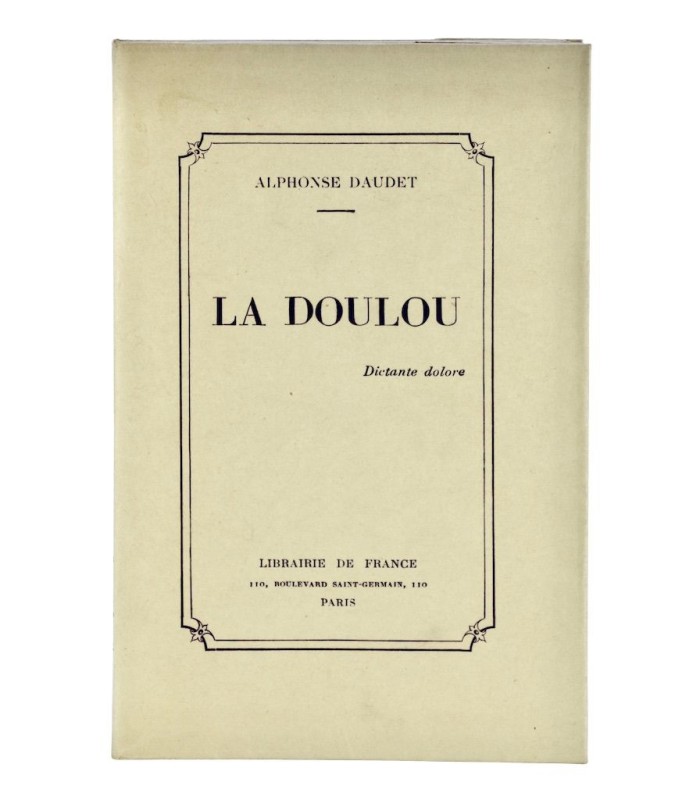 DAUDET (Alphonse) - La Doulou