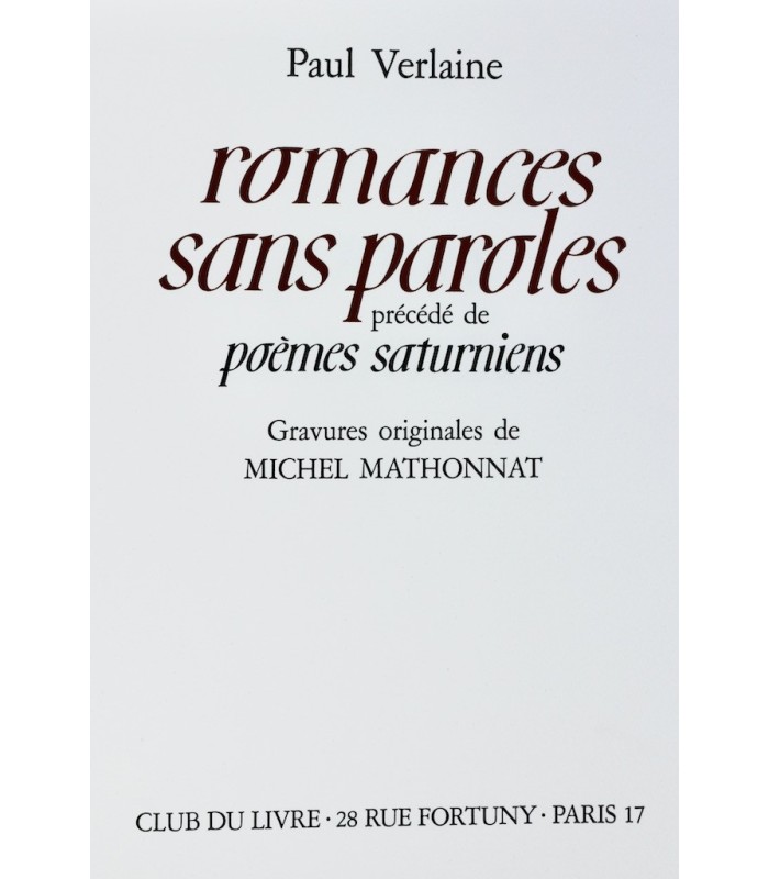 VERLAINE (Paul) - Romances sans paroles - MATHONNAT (Michel)