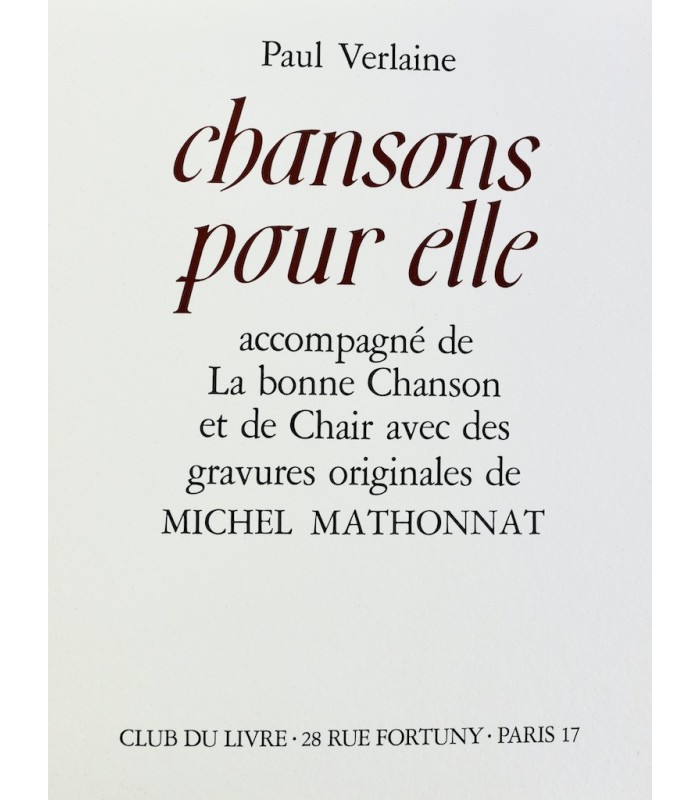 VERLAINE (Paul) - Chansons pour elle - MATHONNAT (Michel)
