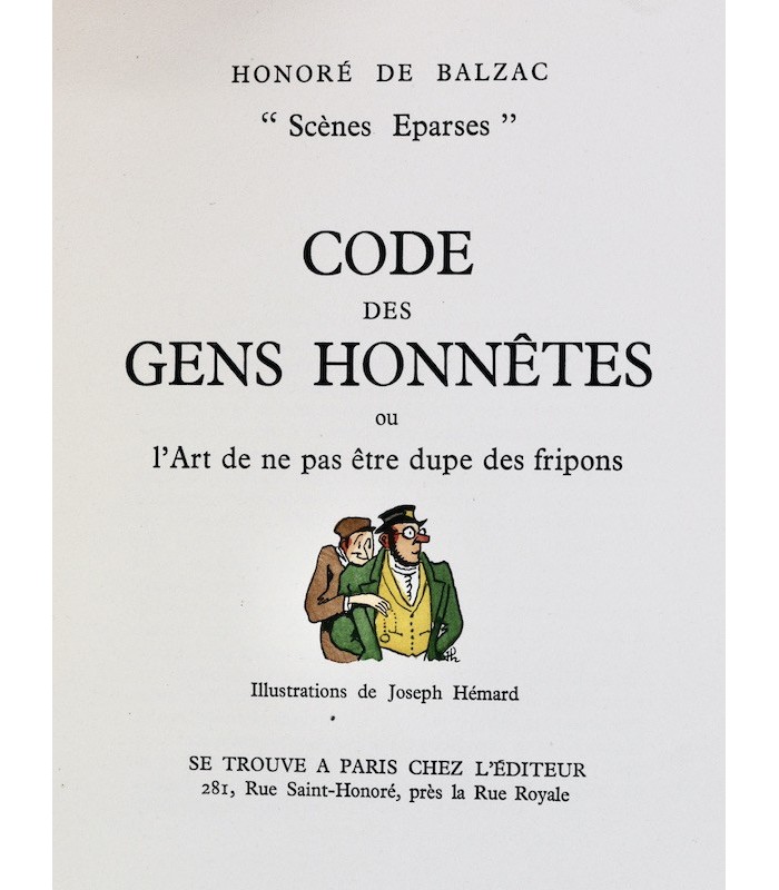 BALZAC (Honoré de) - Le Code des gens honnêtes - HÉMARD (Joseph)