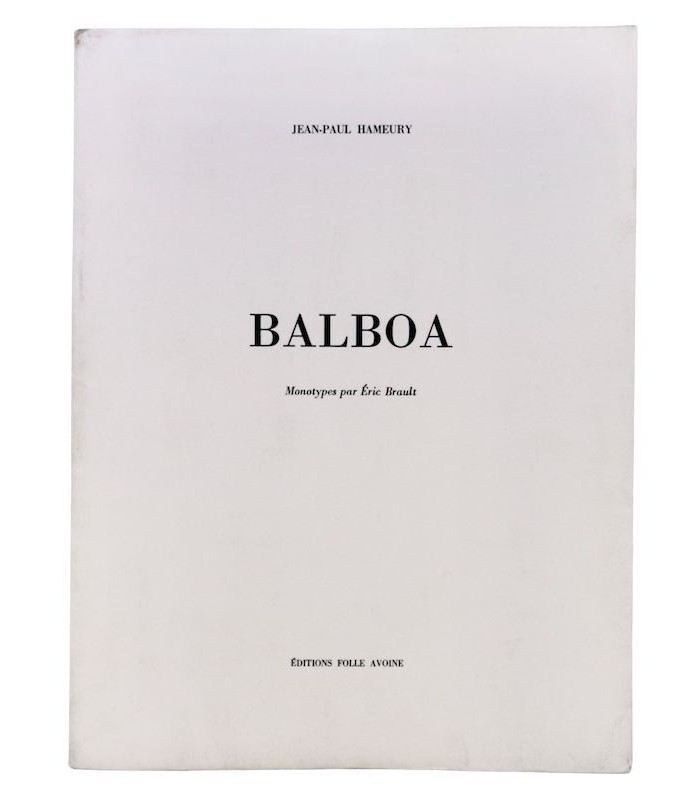 HAMEURY (Jean-Paul) - Balboa - BRAULT (Éric)