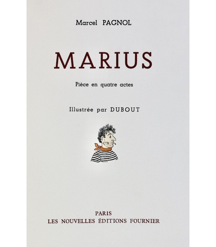 PAGNOL (Marcel) - Marius - DUBOUT (Albert)