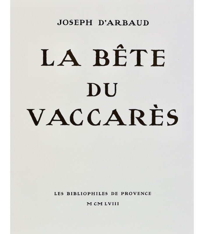ARBAUD (Joseph d’) - La Bête du Vaccarès - GUERRIER (Raymond)