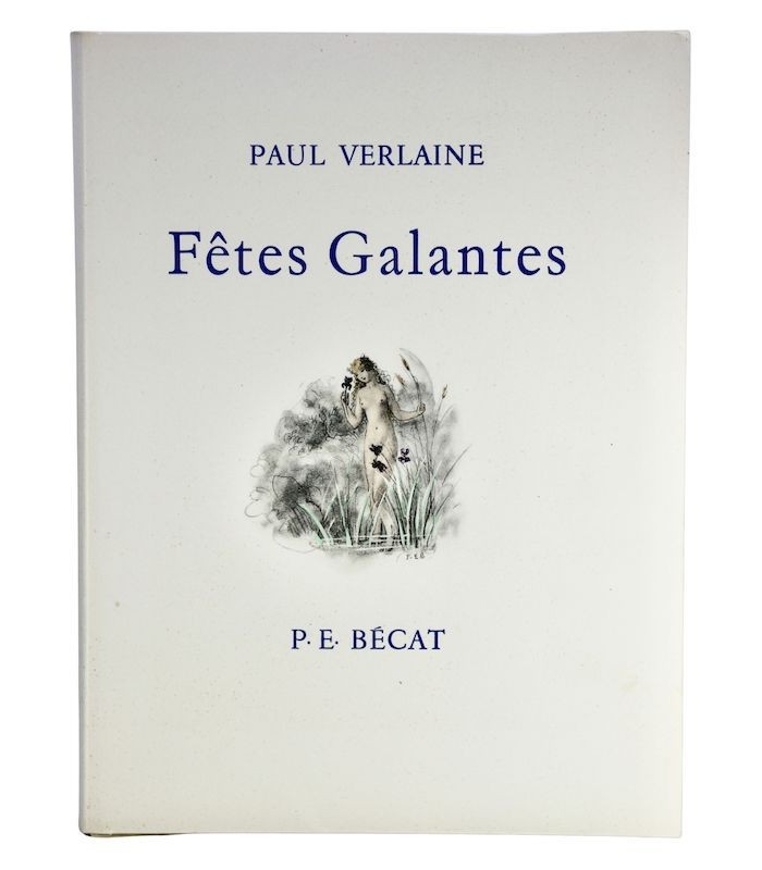 VERLAINE (Paul) - Fêtes galantes - BÉCAT (Paul-Émile)